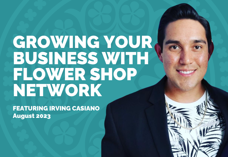 Growing Your Business with Flower Shop Network
